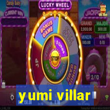 yumi villar
